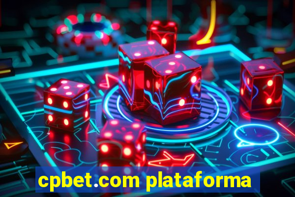 cpbet.com plataforma